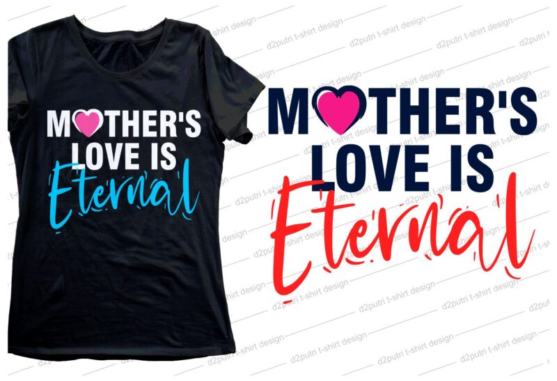 mother love quote t shirt design svg, I love You mom, mothers day, mothers day quotes,you are the best mom in the world, mom quotes,mother quotes,mom designs svg,svg, mother design