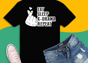 Eat Sleep Kdrama Repeat png, Eat Sleep Kdrama Repeat svg,Finger Heart Kdrama shirt design svg, Korean Drama svg, -funny Korean drama Finger-Heart png,