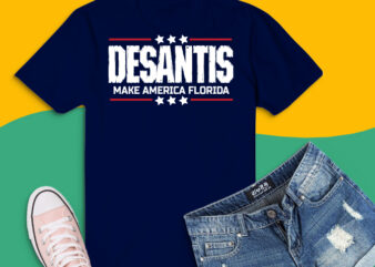 DeSantis 2024 png – Florida Governor svg – Make America Florida T-Shirt design png, baseball 2021 png,