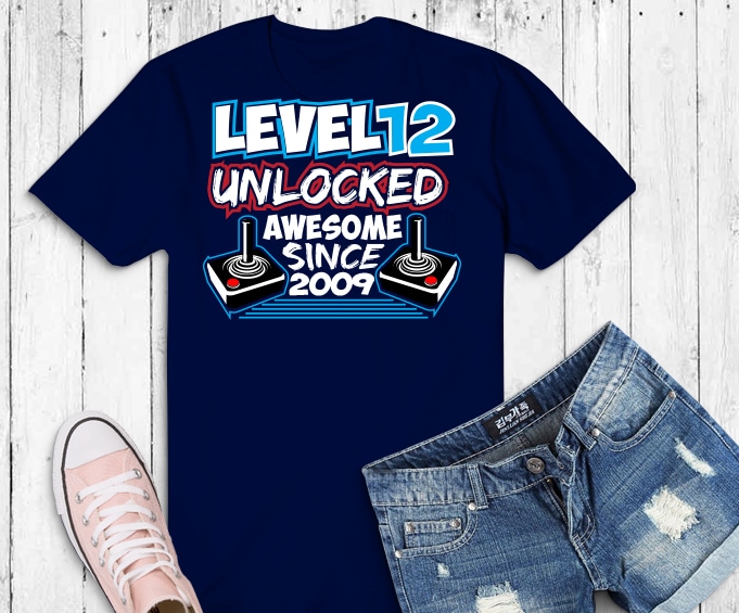 Level 12 Unlocked png, Awesome Since 2009 svg, Video Game Birthday Boy T-Shirt design,Gaming Birthday Tee 13 year old png,Level 12 Unlocked svg, game remote control png, 9th Birthday gamer