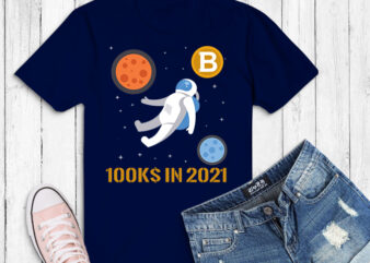 Bitcoin Laser Ray png, Until 100k BTC svg, Crypto Blockchain T-Shirt design png, outer space funny bitcoin png,