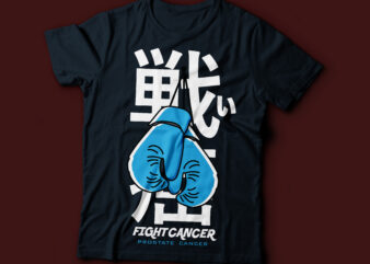 fight prostate cancer awareness typography design | Japanese typography with boxing gloves | Lung cancer: Brain cancer Breast cancer Lymphoma cancer Prostate cancer Bone cancer breast cancer awareness t-shirt design