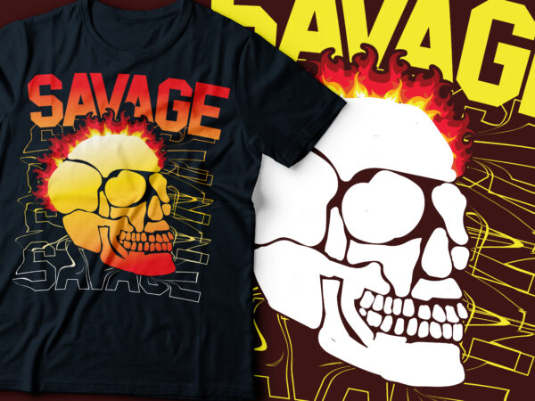 Savage skull typography design | skull on fire