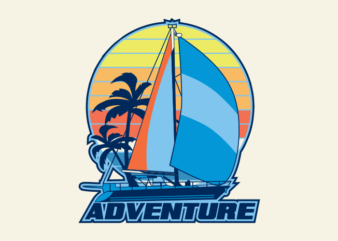 SET YOUR SAIL t shirt template vector