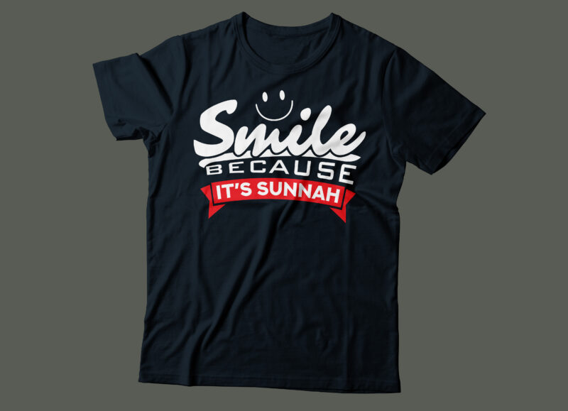 smile because its sunnah Islamic typography design | religious prophet Muhammad sunnah design |black and white PNG file