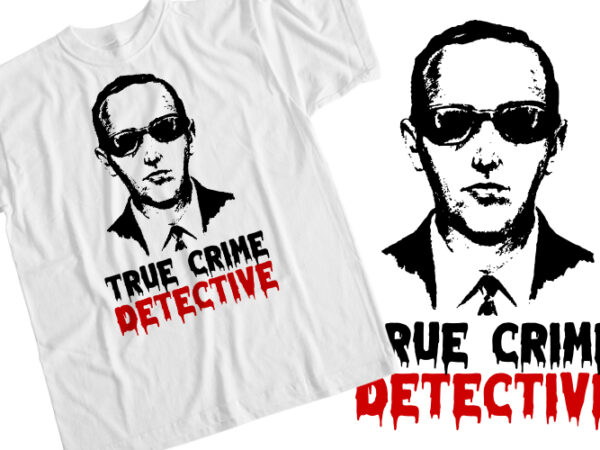 True crime detective t-shirt design