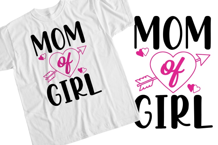 Mom Of Girl T-Shirt Design