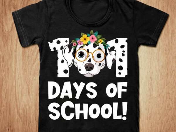 101 days of school t-shirt design, school shirt, dog t shirt, 101 days t shirt, baby school tshirt, funny dog tshirt, 101 days sweatshirts & hoodies