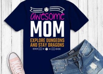 Awesome moms Explore Dungeons svg,Tabletop RPG png, Dice Retro vintage D20 svg, Tabletop RPG gifts for dad svg, Master Role Play,Dice Retro vintage D20, Tabletop RPG video game,mother’s day