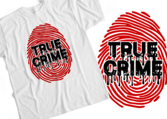 True Crime t shirt designs for sale