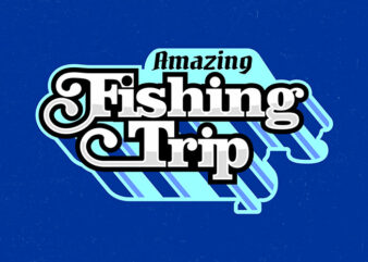 fishing trip