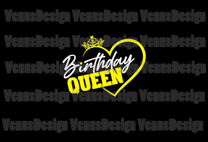 Birthday Queen Heart Svg