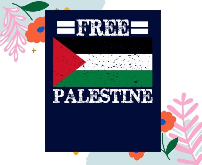 Free Palestine Gaza svg, Free Palestine png, Palestinian Flag Support Tees design png, Free Palestine Gaza eps, Palestinian Flag Stand With Falastine Tee T-Shirt design