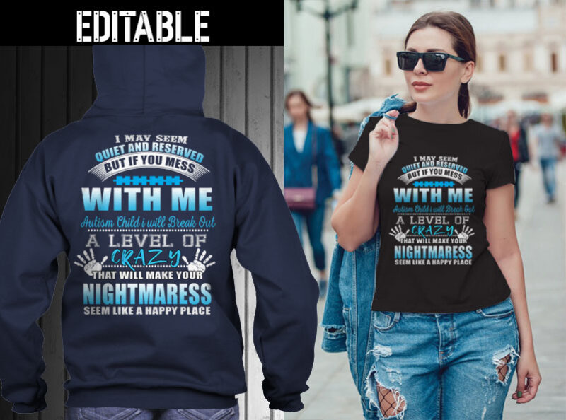 41 AUTISM, mom tshirt designs Bundle editable