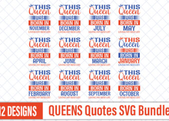 Queen quotes Designs Bundle | Birth Day Quotes Designs Bundle | Birth Day tshirt bundle | Birth Day svg bundle | Age Quotes svg cut files