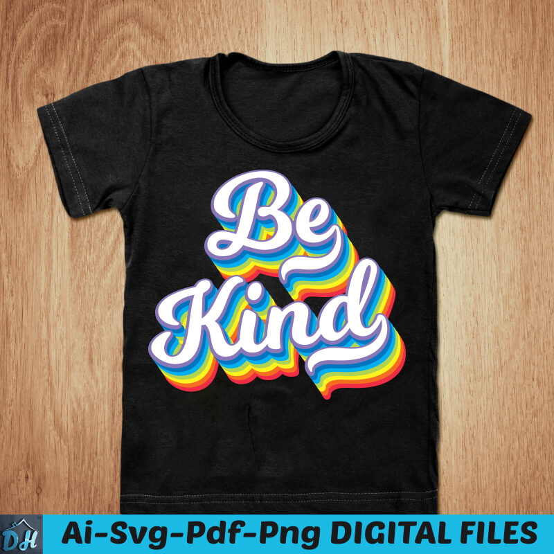 t-shirt vector Be kind t-shirt design, Kindness shirt, 2021 Women Be Kind t shirt, Melanin interpreter tshirt, Be Kind sweatshirts & hoodies