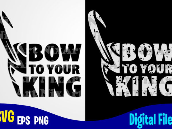 Bow to your king, loki svg, funny superhero design svg eps, png files for cutting machines and print t shirt designs for sale t-shirt design png