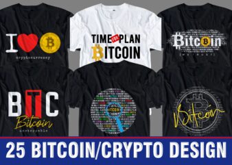 bitcoin t shirt design bundle, bitcoin t shirt design, cryptocurrency t shirt design,crypto t shirt design crypto,typography, bitcoin logo, crypto logo, vector, illustration lettering