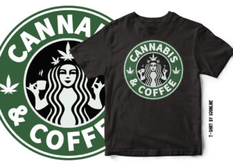 Cannabis and Coffee Parody T-Shirt Design