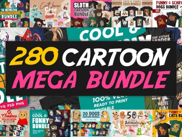 280 cartoon mega bundle, t -shirt design vector packs, cartoon character, animals, illustration, dog, cat, cute, funny, svg, png,