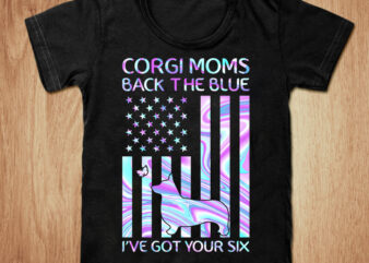Corgi moms back the blue t-shirt design, Amarican dog t shirt, Corgi moms shirt, Blue dog shirt, Mom tshirt, Funny dog tshirt, Corgi dog sweatshirts & hoodies