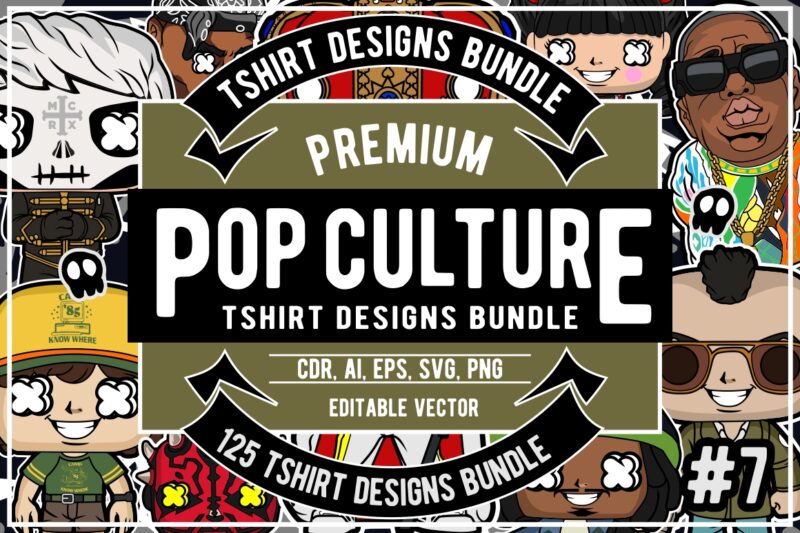 t-shirt vector 125 Pop Culture Tshirt Designs Bundle #7