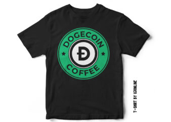 Dogecoin Coffee – Dogecoin T-shirt design – Parody T-shirt design