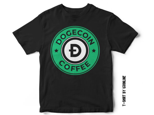 Dogecoin coffee – dogecoin t-shirt design – parody t-shirt design