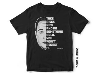 Elon Musk Famous Quote T-Shirt design Elon Musk Vector Portrait