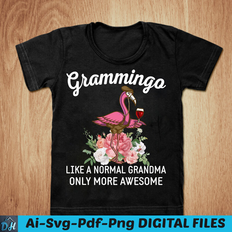 Grammingo like a normal grandma t-shirt design, Grammingo shirt, Flamingo shirt, Grammingo, flamingo, Grandma tshirt, Funny grandma tshirt, Flamingo Tees