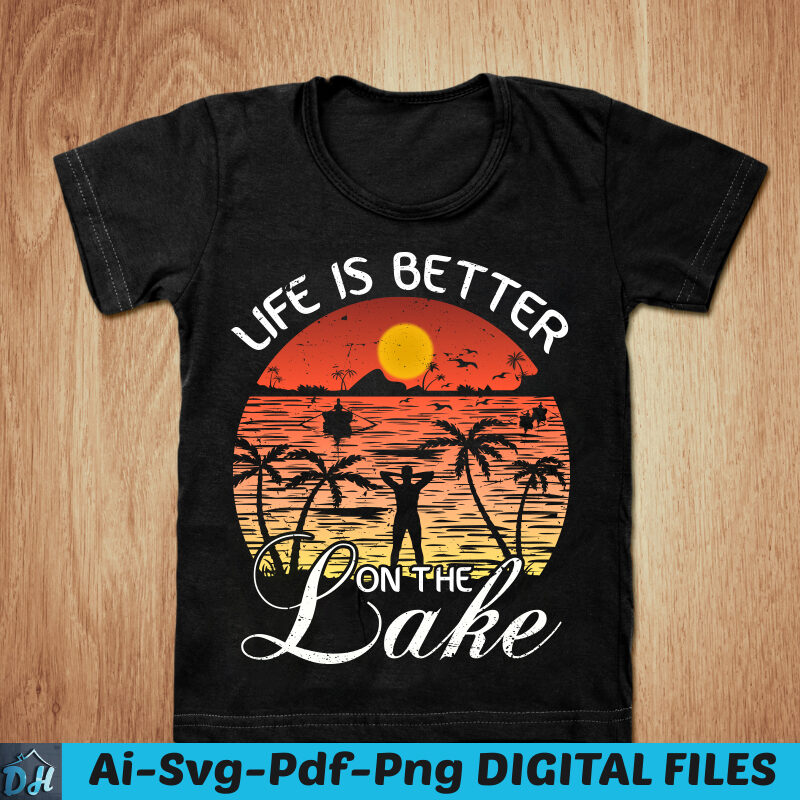 Life is better on the lake t-shirt design, Summer season t shirt, Lake t shirt, California beach tshirt, Lake life t shirt, Funny Summer tshirt, Summer tee