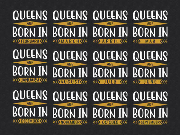 Age Bundle | Birth Day Bundle | Queens are born in Quotes Designs Bundle