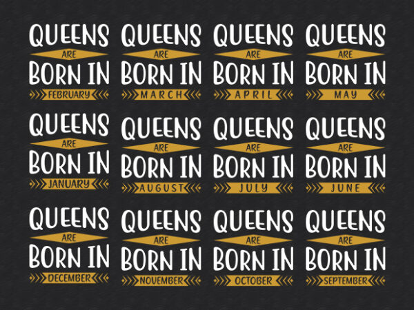 Age bundle | birth day bundle | queens are born in quotes designs bundle