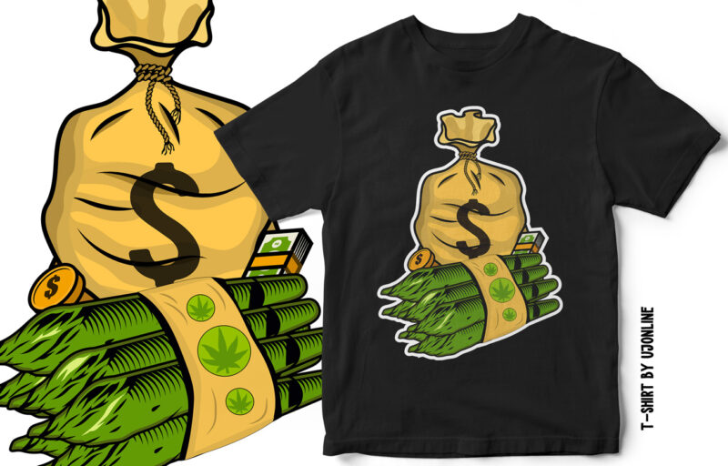 Money Bag – Dollar Bag and Weed Rolls – Vector T-Shirt design