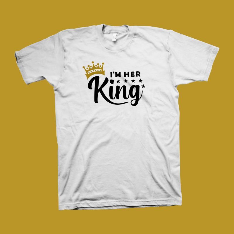 I'm Her King vector illustration, cute calligraphy for father's day or other, King t shirt design,King shirt design,King svg, cute quote for couple t shirt design,I'm Her King t shirt