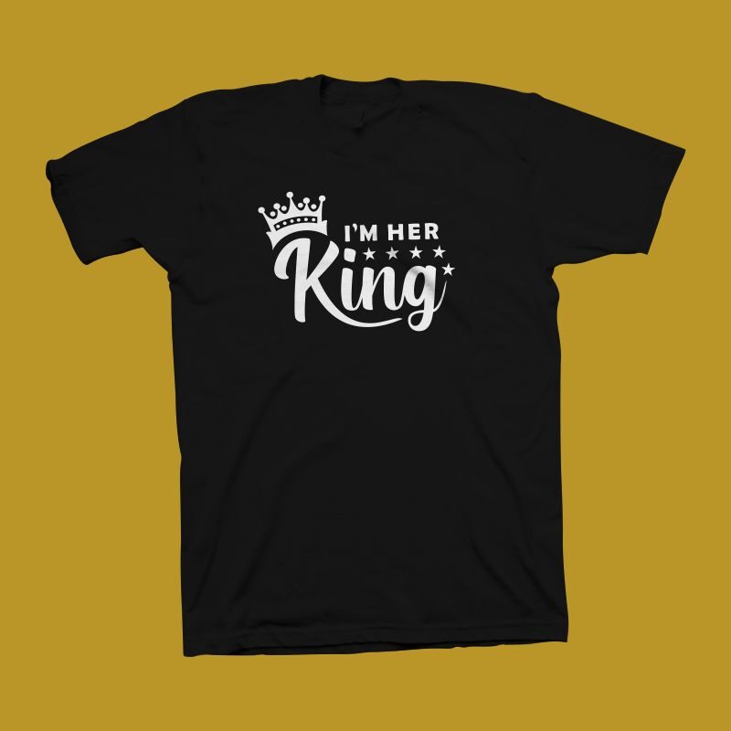 I'm Her King vector illustration, cute calligraphy for father's day or other, King t shirt design,King shirt design,King svg, cute quote for couple t shirt design,I'm Her King t shirt