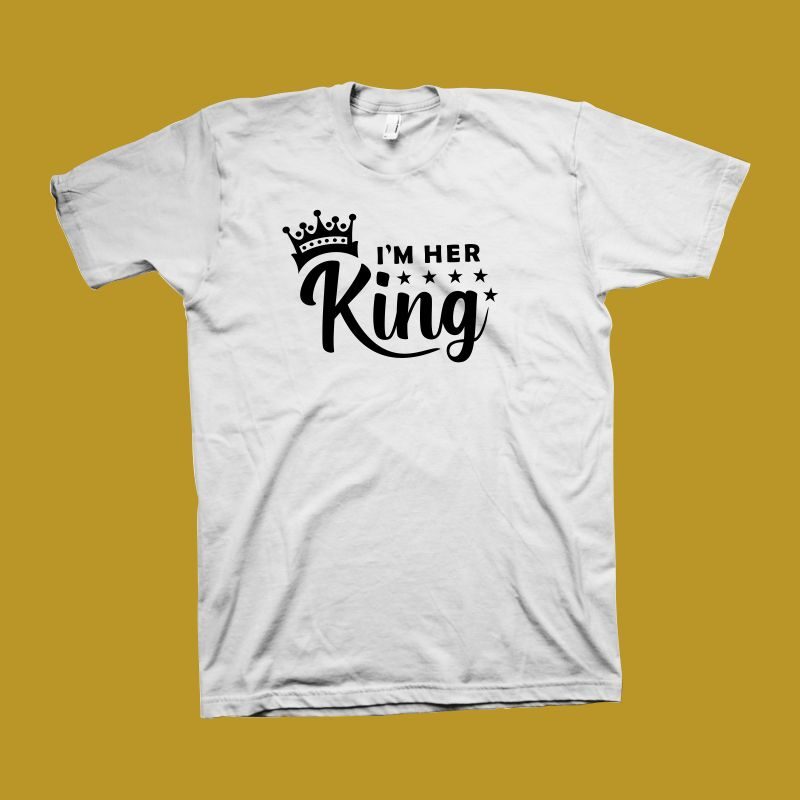 I'm Her King vector illustration, cute calligraphy for father's day or other, King t shirt design,King shirt design,King svg, cute quote for couple t shirt design,I'm Her King t shirt