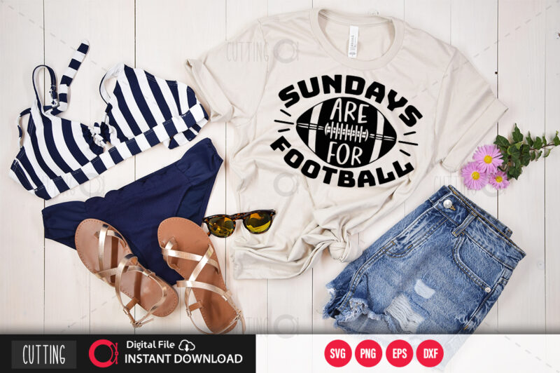 Sundays are for football SVG DESIGN,CUT FILE DESIGN