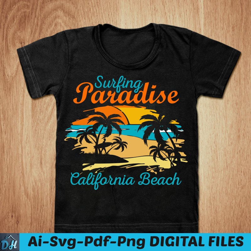 Surfing Paradise California Beach t-shirt design, Surfing Paradise shirt, California shirt, California, California Beach tshirt, Surfing tshirt, funny Surfing Beach tshirt, Surfing Paradise California Beach sweatshirts & hoodies