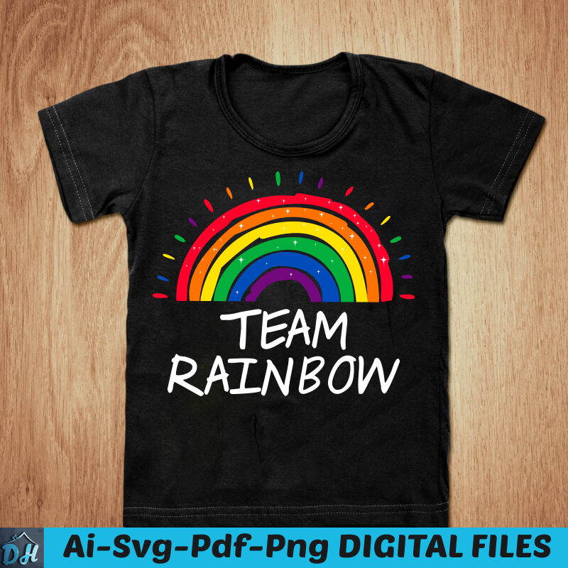 Team rainbow t-shirt design Svg, Rainbow t shirt, Pride day shirt, Gay Pride t shirt, Pride Flag Stripe t shirt, Pride day rainbow svg, Funny rainbow tshirt, Pride sweatshirts &
