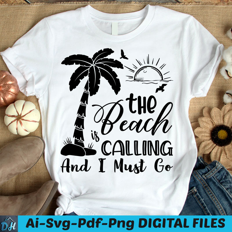 The beach is calling and i must go t-shirt design, The beach shirt, California shirt, California beach, Beach tshirt, Surfing tshirt, Summer Beach tshirt, beach sweatshirts & hoodies