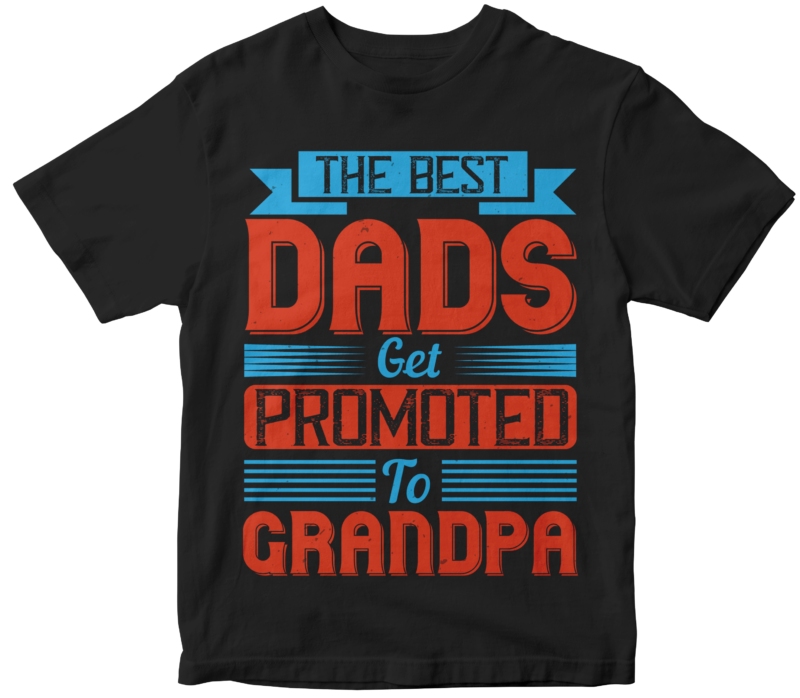 10 Fathers Day T-shirt Designs