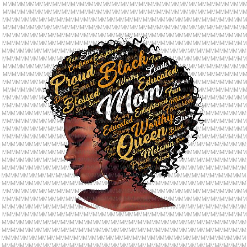 Black Mom Queen Afro African Woman Png, Happy Mother’s Day vector