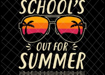 Schools Out For Summer Svg, Retro Last Day Of School Svg, Schools Out For Summer Teacher Svg, Teachelife Svg