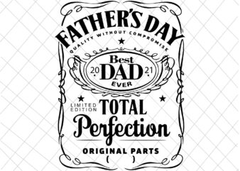 Best Dad Ever Svg, Dad Whiskey Label, Father’s Whiskey Label svg, Father’s day svg, Funny Father’s Day Svg,