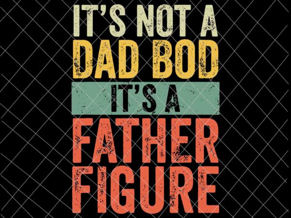 Download Father Figure Shirt Svg 57 Svg File Cut Cricut