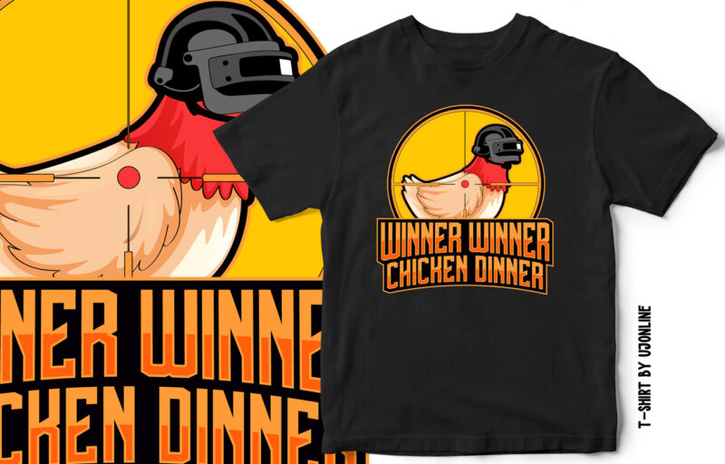 WINNER WINNER CHICKEN DINNER – Gaming T-Shirt design