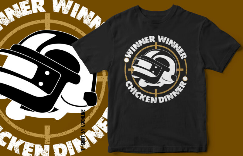 WINNER WINNER CHICKEN DINNER – T-Shirt design