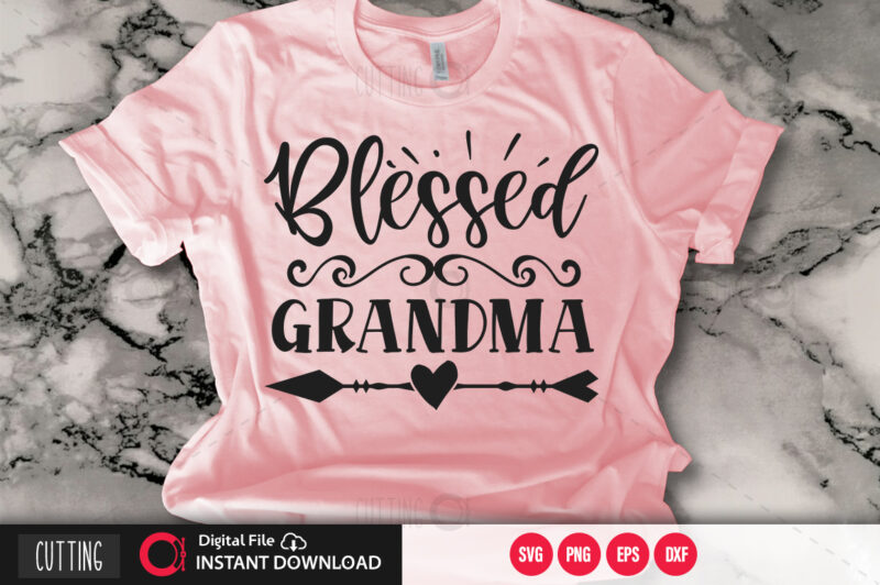 Blessed grandma 1 SVG DESIGN,CUT FILE DESIGN