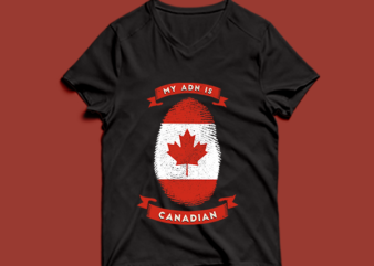 my adn is canadian t shirt design -my adn canadian t shirt design – png -my adn canadian t shirt design – psd